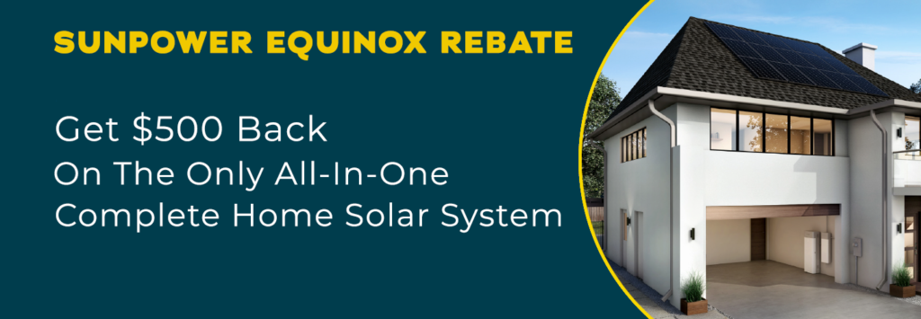 Sunpower Equinox Rebate