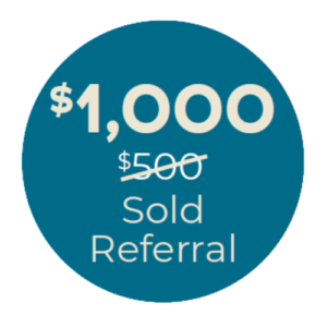 $1,000 Sold Referral